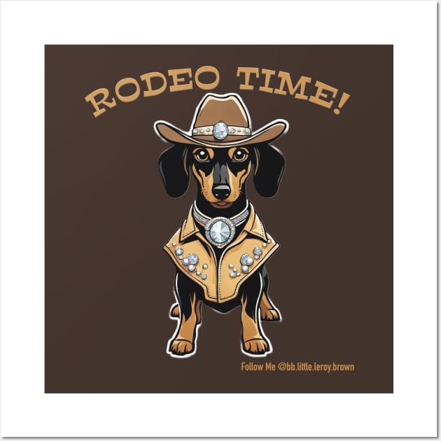 RODEO TIME! (Black and tan dachshund wearing brown cowboy hat) Wall Art by Long-N-Short-Shop